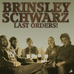 Brinsley Schwarz - Last Orders - Vinyl