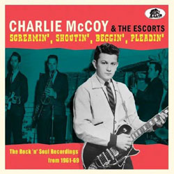 Charlie Mccoy - Screamin', Shoutin', Beggin', Pleadin' - CDD