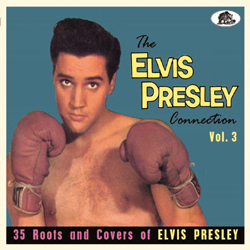 Various Artists - The Elvis Presley Connection, Vol. 3 - CDD
