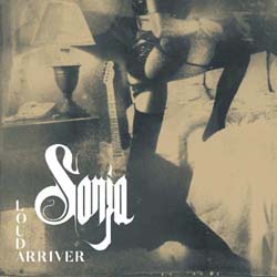 Sonja - Loud Arriver - Vinyl