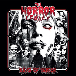 Horror Legacy, The - Days Of Terror - CDD