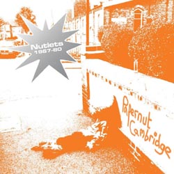 Papernut Cambridge - Nutlets 1967-80 - Clear Orange Vinyl