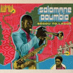 Solomane Doumbia - Segou To Lagos - CDD