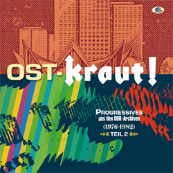 Various Artists - Ost-Kraut: Progressive Rock From The Gdr Archives, 1976-1982, Vol.2 - CD