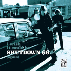 Shutdown 66 - I Wish It Could Be Shutdown 66 (Again) - Vinyl