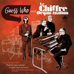 Le Chiffre Organ-Ization - Guess Who? - Vinyl