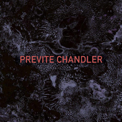 Previte Chandler - Previte Chandler - CDD