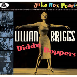 Lillian Briggs - Diddy Boppers - Juke Box Pearls - CDD