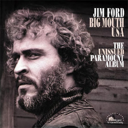 Jim Ford – BIG MOUTH USA – The Unissued Paramount Album – Vinyl