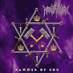 Mortification - Hammer Of God - Vinyl