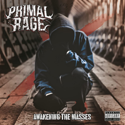 Primal Rage - Awakening The Masses - CDD