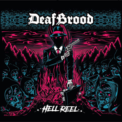 Deafbrood - Hell Reel - CDD