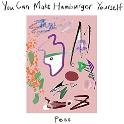 Pess - You Can Make Hamburger Yourself - Vinyl