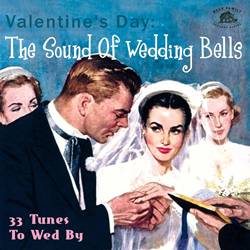 Various Artists - The Sound Of Wedding Bells - A Valentine's Day Compilation - CD