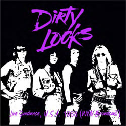 Dirty Looks - Live Sundance Usa 1988 (Wvav Broadcast) - CD