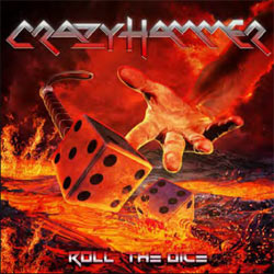 Crazy Hammer - Roll The Dice - CDD
