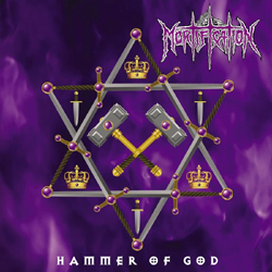 Mortification - Hammer Of God/10 Years Live Not Dead - CD