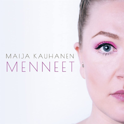 Maija Kauhanen - Menneet - CD