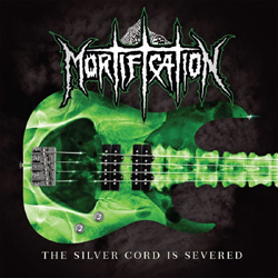 Mortification - The Silver Cord Is Severed  - Vinyl