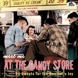 Various Artists - Meet Me At The Candy Store: 31 Sweets For The Dentist's Joy - CD