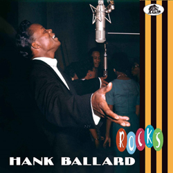 Hank Ballard - Rocks - CDD