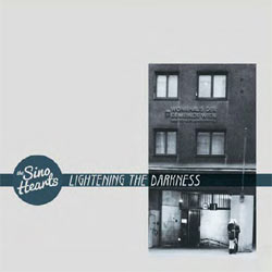 Sino Hearts, The - Lightening The Darkness - Vinyl