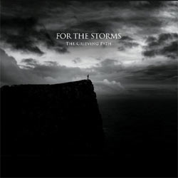 For The Storms - The Grieving Path - CDD