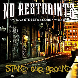 No Restraints - Stand Our Ground - CD