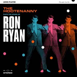 Hootenanny, The - Plays The Songs Of Ron Ryan - CD