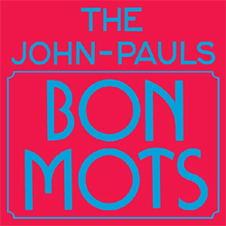 John-Pauls, The - Bon Mots - Vinyl