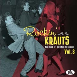 Various Artists - Rockin' With The Krauts, Vol.3: Rock'n'roll Made In Germany - CD