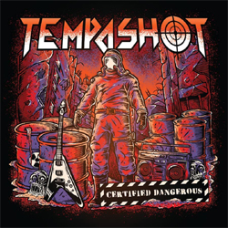 Tempashot - Certified Dangerous - CD