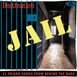 Various Artists - Destination Jail - CD
