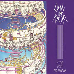 Cani Dei Portici - Hype For Nothing - CDD