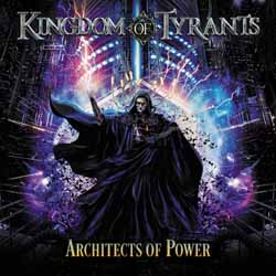 Kingdom Of Tyrants - Architects Of Power - CD