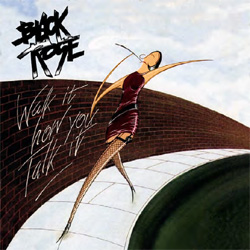 Black Rose - Walk It How You Talk It - CD + DVD