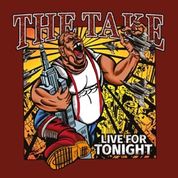 Take, The - Live For Tonight - Vinyl