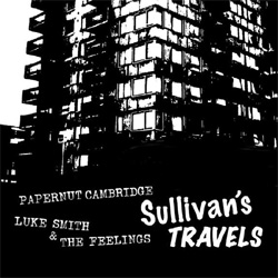 Papernut Cambridge/Luke Smith - Sullivan's Travels - Vinyl