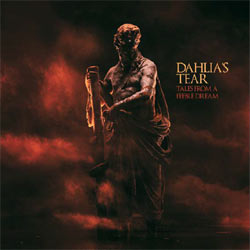 Dahlia's Tear - Tales From A Feeble Dream - CDD