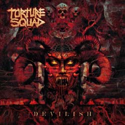 Torture Squad - Devilish - CDD