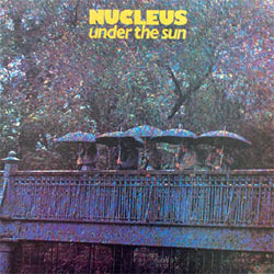 Nucleus - Under The Sun - CD
