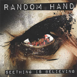 Random Hand - Seething Is Believing - Vinyl