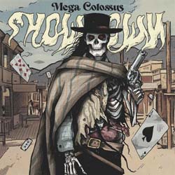 Mega Colossus - Showdown - CD