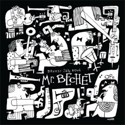 Breezy Jazz Band - Mr Bechet - CD