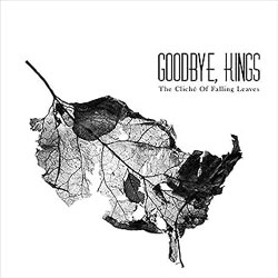Goodbye Kings - The Cliché Of Falling Leaves - CDD + DVD