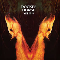 Rockin' Horse - Yes It Is - CD