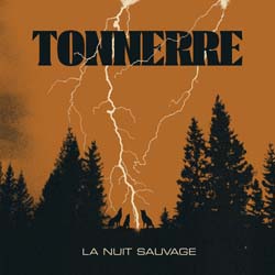 Tonnerre - La Nuit Sauvage - CD