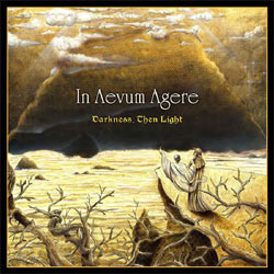 In Aevum Agere - Darkness, Then Light - CD