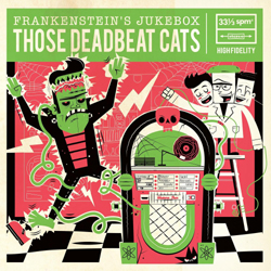 Those Deadbeat Cats - Frankenstein's Jukebox - CD
