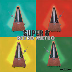 Super 8 - Retro Metro - CDD